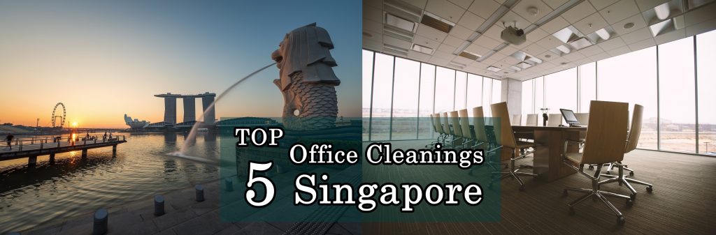 5 Best Office Cleaning in Singapore