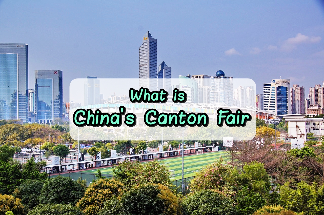 what is china canton fair